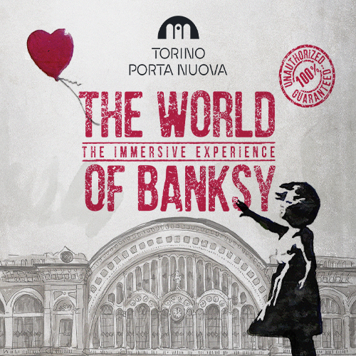 The World of Banksy - Torino (convenzione per sociə ARCI aps)