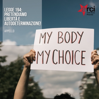 Legge 194: pretendiamo libertà e autodeterminazione!