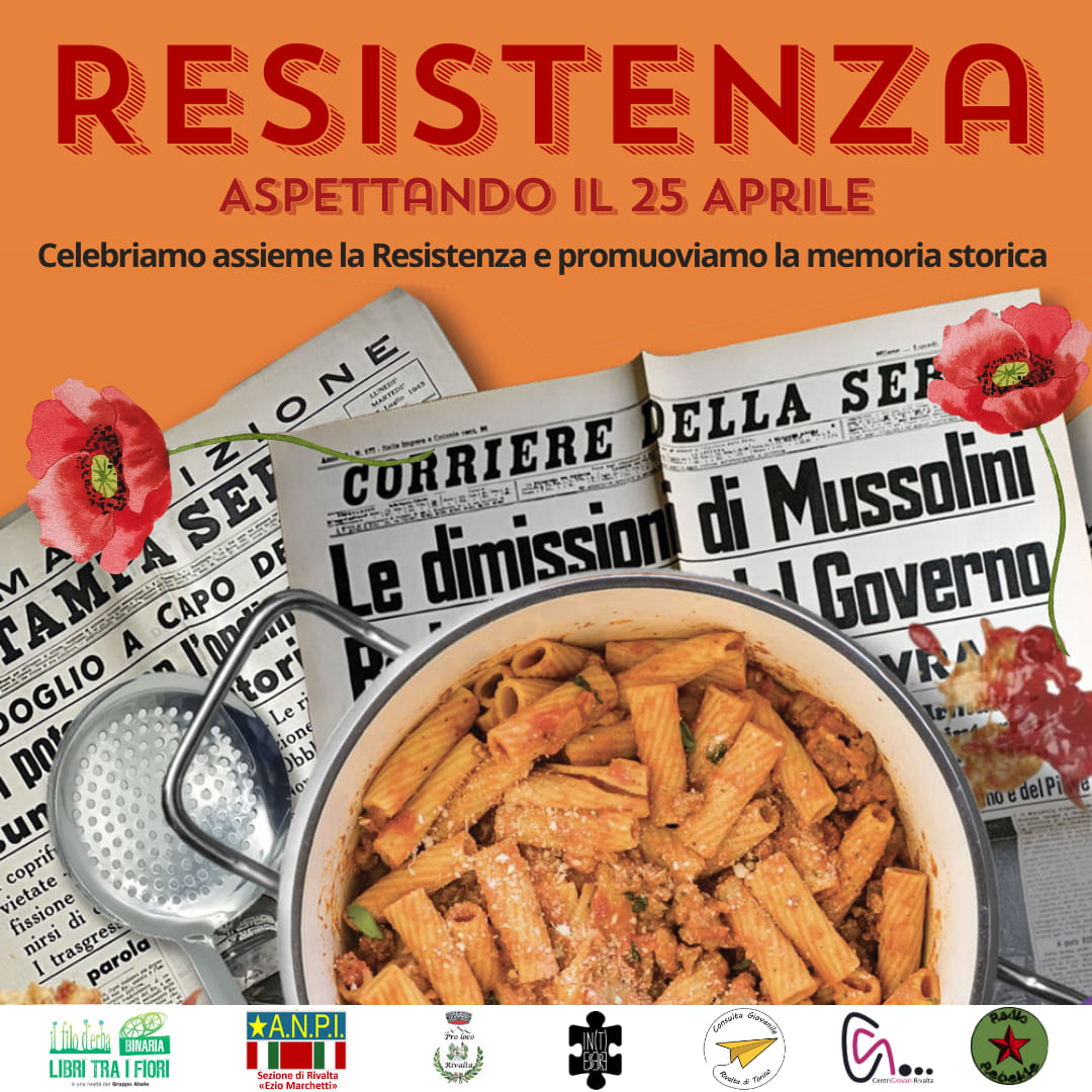 RESISTENZA, aspettando il 25 Aprile - Rivalta