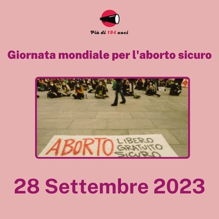 28 settembre: Giornata internazionale per l’aborto sicuro