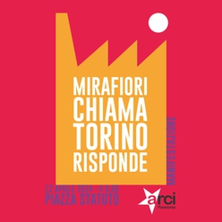 ARCI Piemonte aderisce alla manifestazione del 12 aprile per il rilancio di Mirafiori
