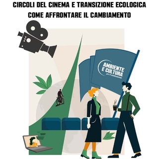 Circoli del cinema e transizione ecologica - Le linee guida di UCCA