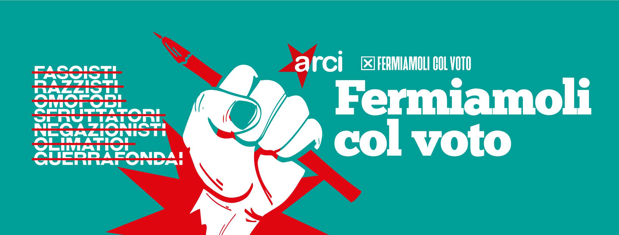 Fermiamoli con il voto - ARCI aderisce alla campagna per le elezioni Europee