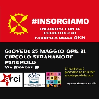 Insorgiamo! Incontro con il collettivo di fabbrica della GKN