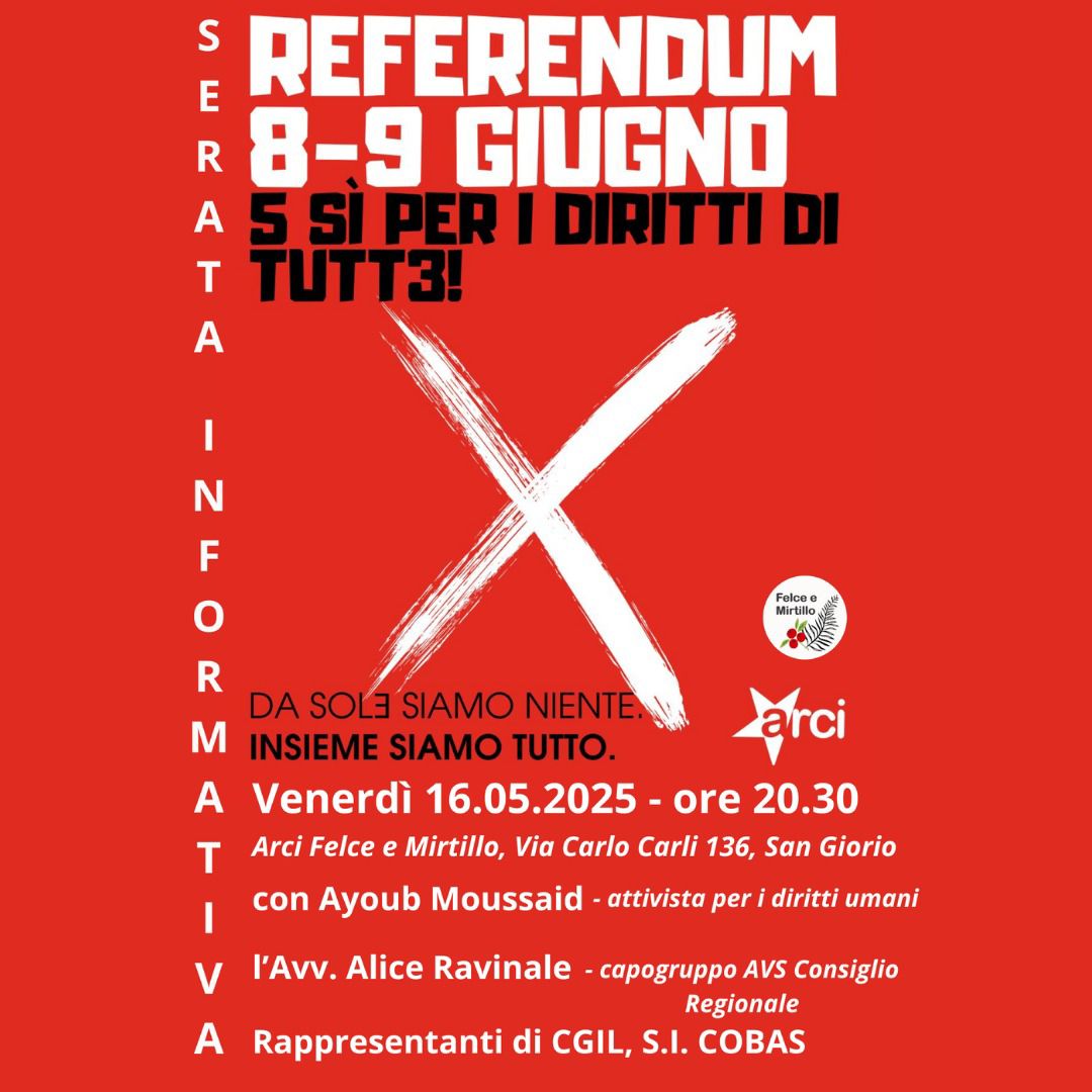 Referendum 8 - 9 giugno - 5 SÌ per i Diritti di Tuttɜ - San Giorio di Susa