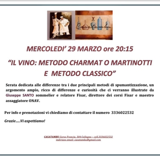 "Il vino: metodo Charmat o Martinotti e metodo Classico" @Casatambu
